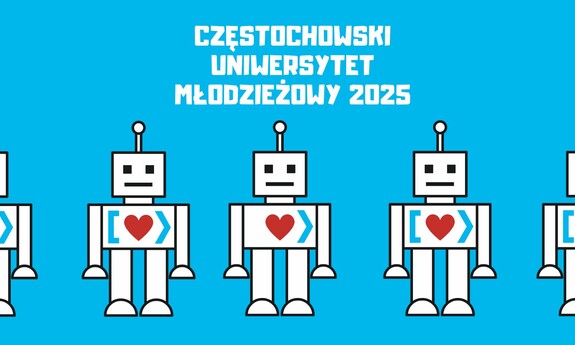 Częstochowski Uniwersytet Młodzieżowy 2025