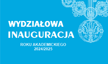 Wydziałowa Inauguracja Roku Akademickiego 2024/2025