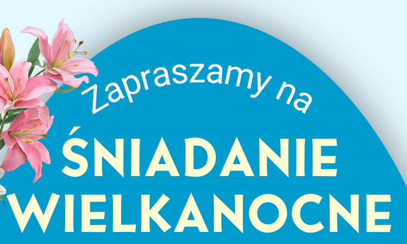 Studenckie Śniadanie Wielkanocne / Students Easter Breakfast  30.03.2026 -  11.00-13.00